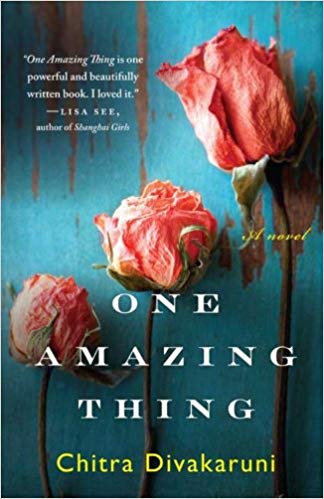 Book Review: One Amazing Thing by Chitra  Divakaruni